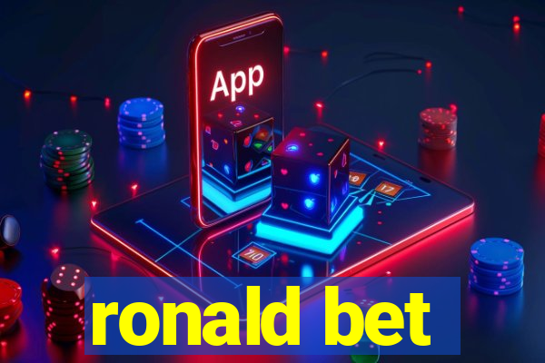 ronald bet